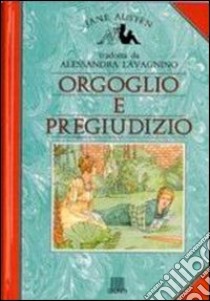 Orgoglio e pregiudizio libro di Austen Jane