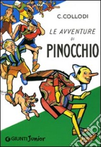 Le avventure di Pinocchio libro di Collodi Carlo