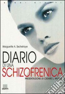 Diario di una schizofrenica libro di Sechehaye Marguerite A.