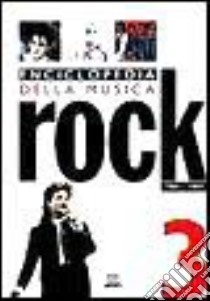 Enciclopedia della musica rock (1980-1989) libro di Guglielmi F. (cur.); Rizzi C. (cur.)