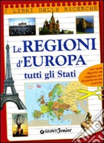 Le regioni d'Europa. Tutti gli Stati libro di Lauro M. (cur.)