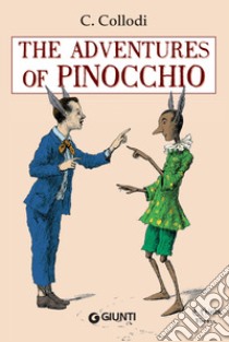 The adventures of Pinocchio libro di Collodi Carlo