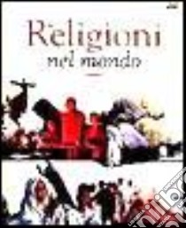 Le religioni del mondo libro