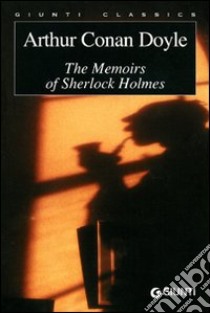 The memoirs of Sherlock Holmes libro di Doyle Arthur Conan