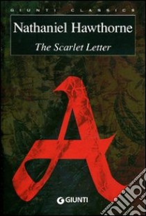 The scarlet letter libro di Hawthorne Nathaniel