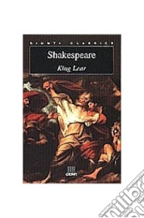 King Lear libro di Shakespeare William