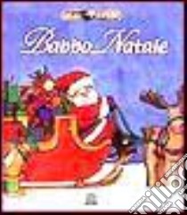 Babbo Natale libro di Giraldo Maria Loretta