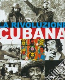 La rivoluzione cubana libro di Trento Angelo