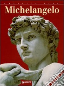 Michelangelo. Ediz. inglese libro di Crispino Enrica