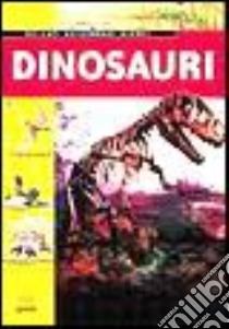 Dinosauri libro di Rigutti Adriana