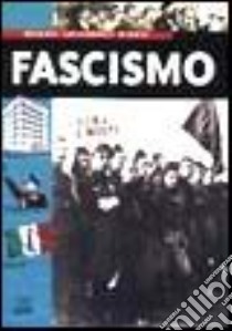 Fascismo libro di Palla Marco