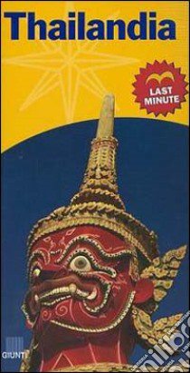 Thailandia. Last minute libro