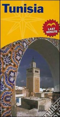 Tunisia. Last minute libro