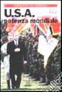 U.S.A. potenza mondiale libro di Romero Federico