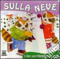 Sulla neve libro