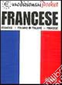 Dizionario francese-italiano, italiano-francese libro di Filippi - La Tour