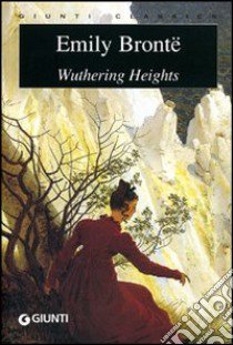 Wuthering heights libro di Brontë Emily