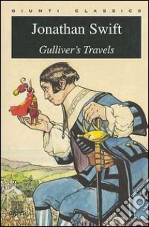 Gulliver's travels libro di Swift Jonathan