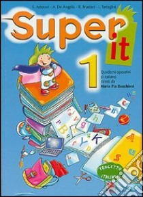 Super it. Per la 1ª classe elementare libro