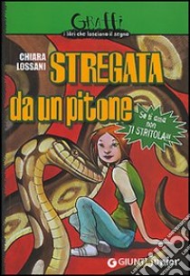 Stregata da un pitone libro di Lossani Chiara