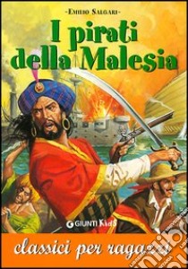 I pirati della Malesia libro di Salgari Emilio