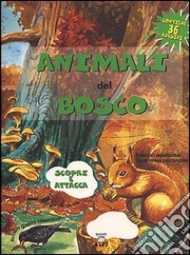 Animali del bosco libro di Tonin M. (cur.)