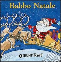 Babbo Natale libro di Nencini Patrizia