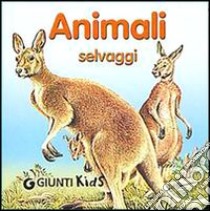 Gli animali selvaggi libro