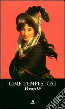 Cime tempestose libro di Brontë Emily