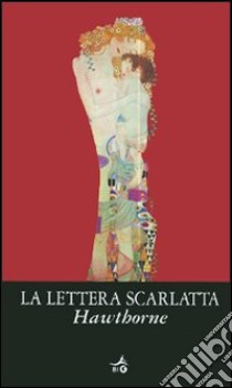 La lettera scarlatta libro di Hawthorne Nathaniel