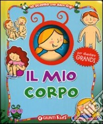 Il mio corpo libro di Prati Elisa