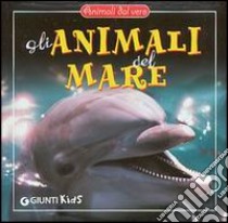 Gli animali del mare libro