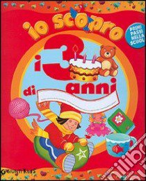 Io scopro i 3 anni di... libro