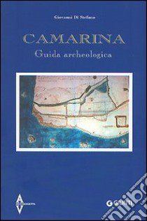 Camarina. Guida archeologica libro di Di Stefano Giovanni