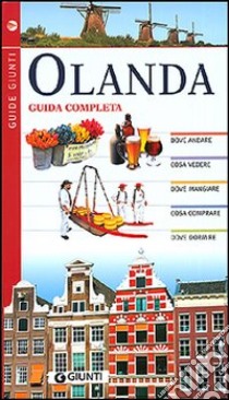 Olanda. Guida completa libro di Gambaro Cristina