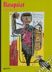 Basquiat. Ediz. illustrata libro di Mercurio Gianni