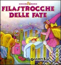 Filastrocche delle fate libro di Buratto Susanna