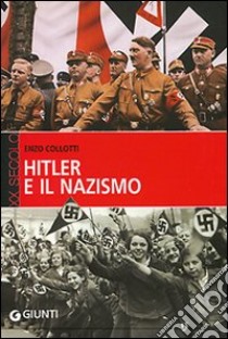 Hitler e il nazismo libro di Collotti Enzo