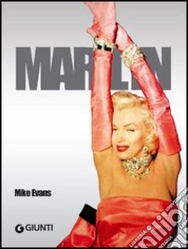 Marilyn libro di Evans Mike