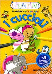 I cuccioli. Ediz. illustrata libro