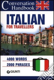 Italian for travellers. Conversation Handbook libro