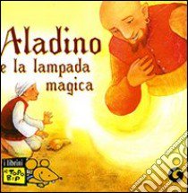 Aladino e la lampada magica. Ediz. illustrata libro di Caporali R. (cur.)