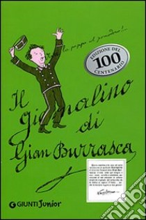 Il giornalino di Gian Burrasca. Ediz. illustrata libro di Vamba