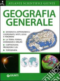 Geografia generale libro di Rigutti Adriana