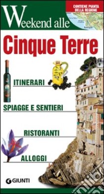 Parco delle Cinque terre. 1:35.000. Ediz. illustrata libro