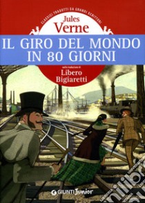 Il giro del mondo in 80 giorni libro di Verne Jules