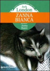 Zanna Bianca libro di London Jack