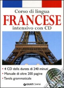 Corso di lingua. Francese intensivo. Con 4 CD Audio libro di Peck A. J. (cur.)