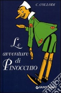 Le avventure di Pinocchio libro di Collodi Carlo