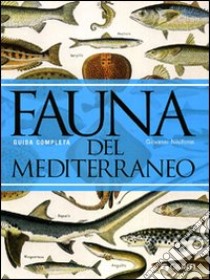 Fauna del Mediterraneo. Ediz. illustrata libro di Nikiforos Giovanni